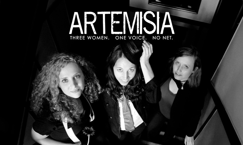  The photo reads “Artemsia, three women, one voice, no net”. Below, three women look at the camera. 